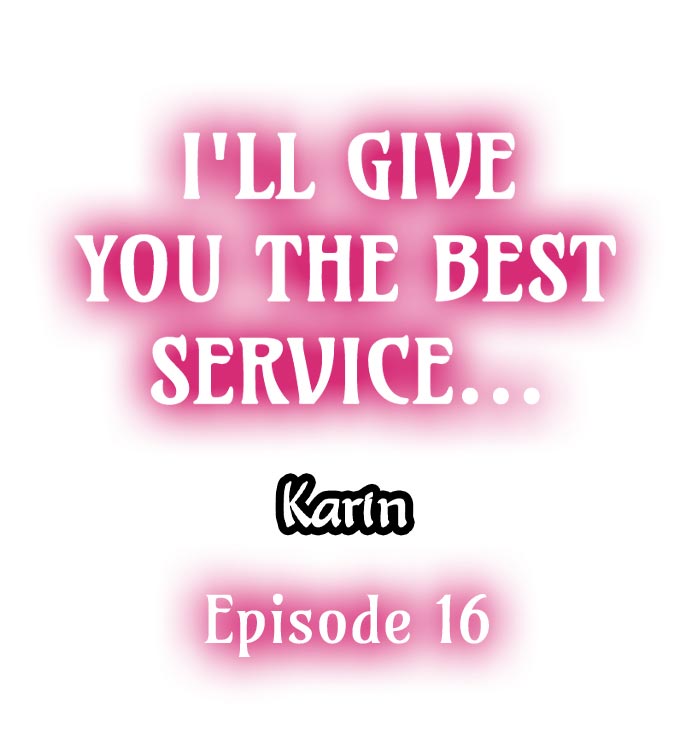 I'll Give You the Best Service... - Chapter 16 Page 1