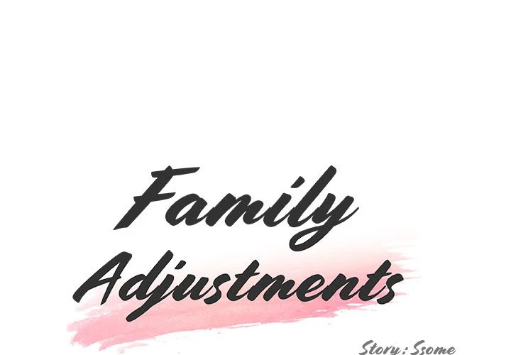 Family Adjustments - Chapter 82 Page 1