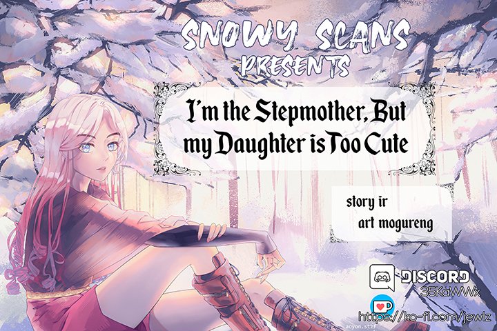 I'm Only a Stepmother, but My Daughter Is Just so Cute - Chapter 19 Page 2