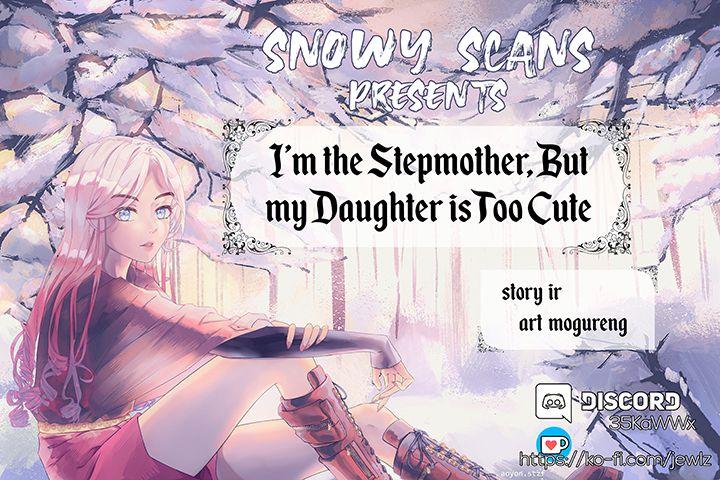 I'm Only a Stepmother, but My Daughter Is Just so Cute - Chapter 34 Page 2